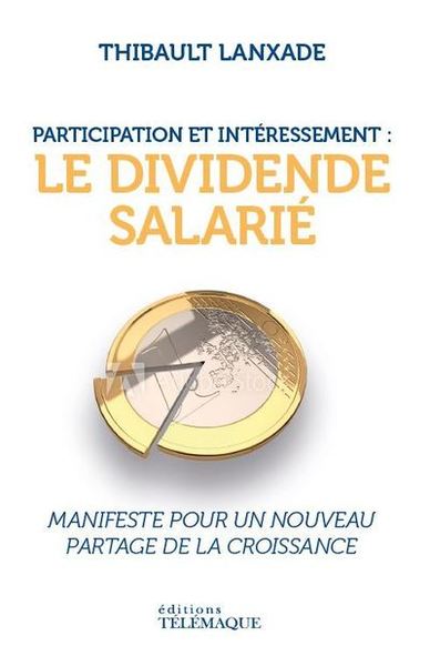 Participation et intéressement : le dividende salarié