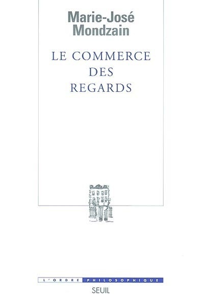 Le Commerce des regards