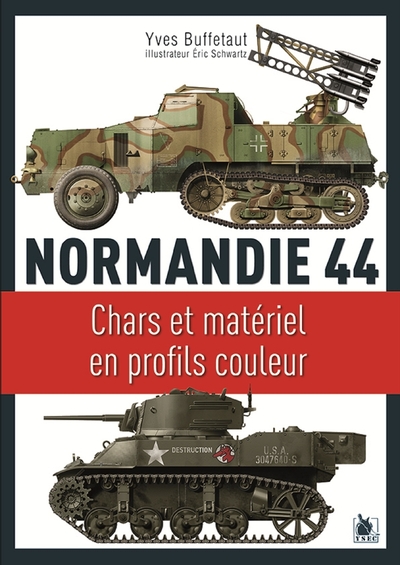 Normandie 44 - Yves Buffetaut, Éric Schwartz