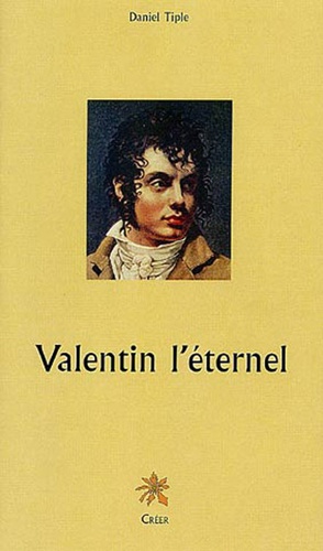 Valentin l'eternel