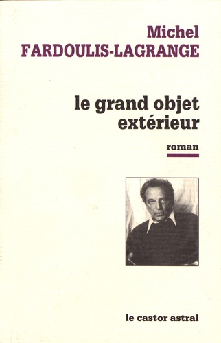 Le Grand objet extérieur