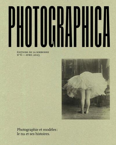 Photographica N° 6, avril 2023 Volume 6