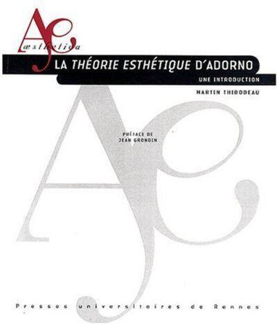 La Théorie esthétique d'Adorno