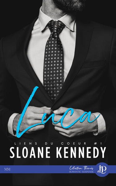 LIENS DU COEUR 1 Volume 1 - SLOANE KENNEDY