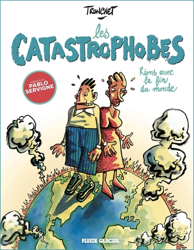 1 - Les Catastrophobes