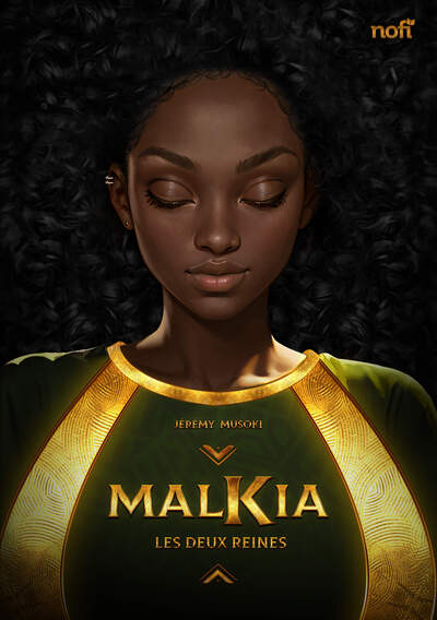 Malkia : Les Deux Reines