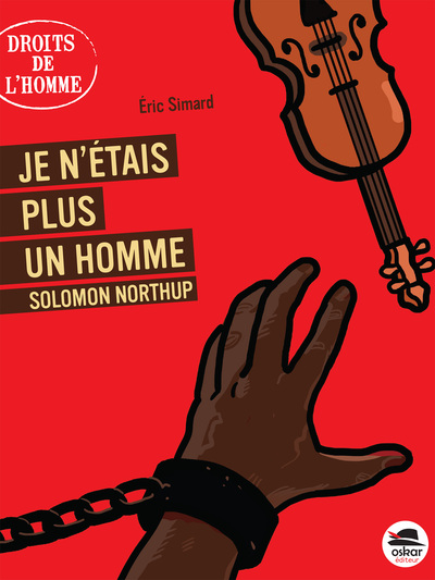 Je N'Étais Plus Un Homme -Solomon Northup - Eric Simard