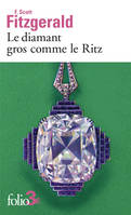 Le diamant gros comme le Ritz