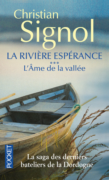 La Rivière Espérance Volume 3 - Christian Signol