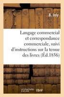 Langage commercial et correspondance commerciale