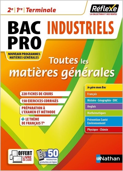 Toutes les matières Bac Pro MG Industriel - Réflexe n°21 2021 - Tome 21 - Sophie Delauney