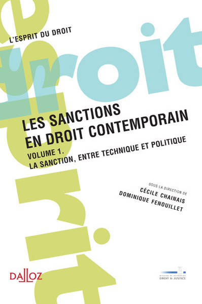 Les sanctions en droit contemporain Volume 1