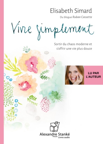 Vivre Simplement - Simard Elizabeth