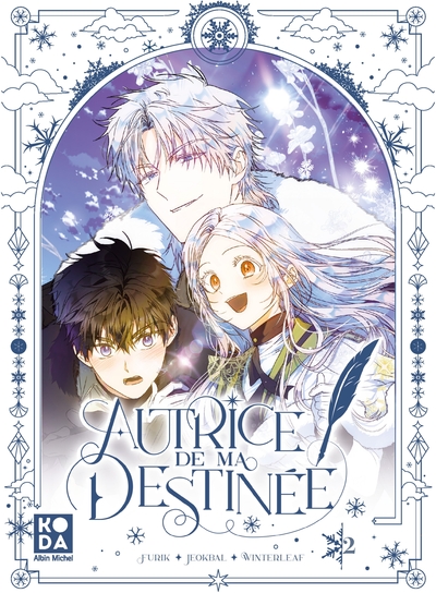 Autrice de ma destinée Volume 2