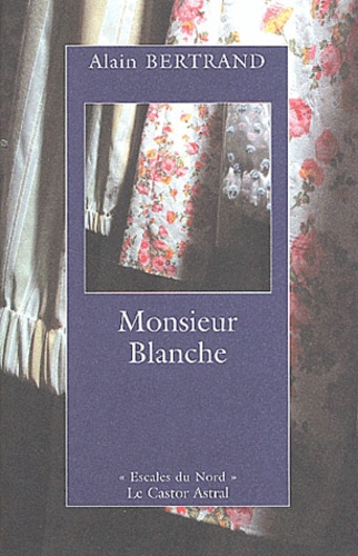 Monsieur Blanche