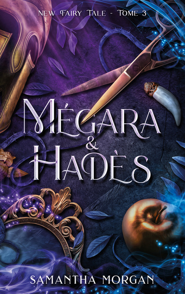 Mégara & Hadès - New Fairy Tales, Volume 3