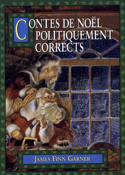 Contes De Noël Politiquement Corrects