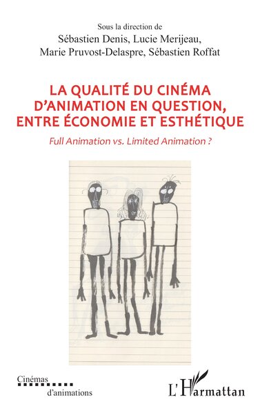 La qualité du cinéma d’animation en question, entre économie et esthétique