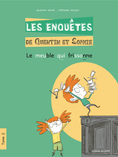 Les enquêtes de Quentin et Sophie Volume 2