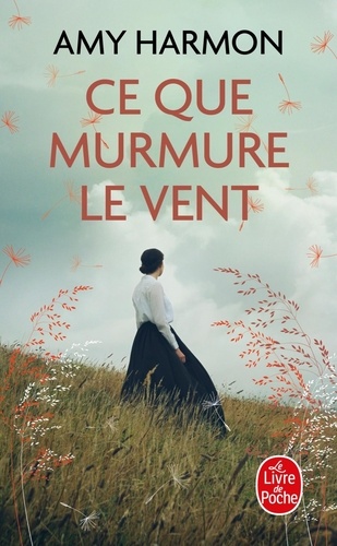 Ce que murmure le vent - Amy Harmon