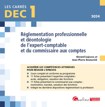 DEC 1 - Réglementation professionnelle et déontologie de l'expert-comptable et du commissaire aux comptes