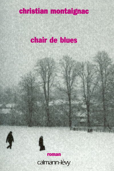 Chair De Blues, Roman
