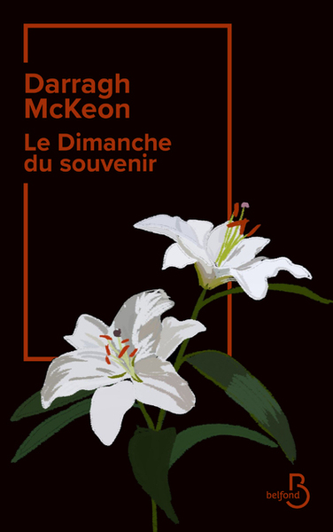 Le Dimanche du souvenir - Darragh McKeon