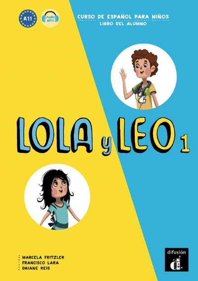 Lola Y Leo 1 - Livre De L'Élève