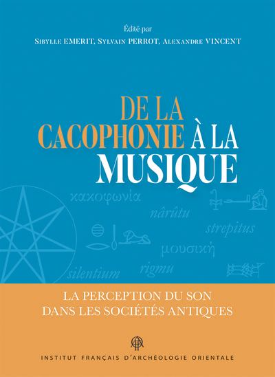 De la cacophonie à la musique