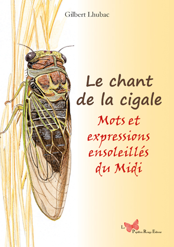 Le Chant De La Cigale - Mots Et Expressions Ensole